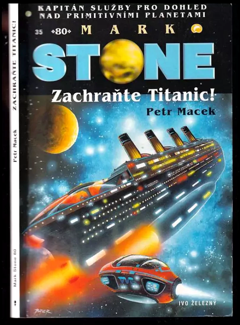 Zachraňte Titanic! (Petr Macek, 2006)