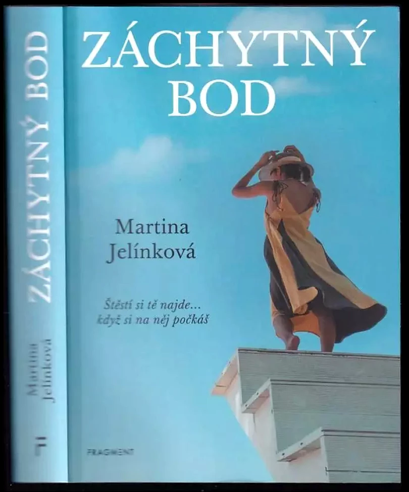 Záchytný bod (Jelínková Martina, 2022)