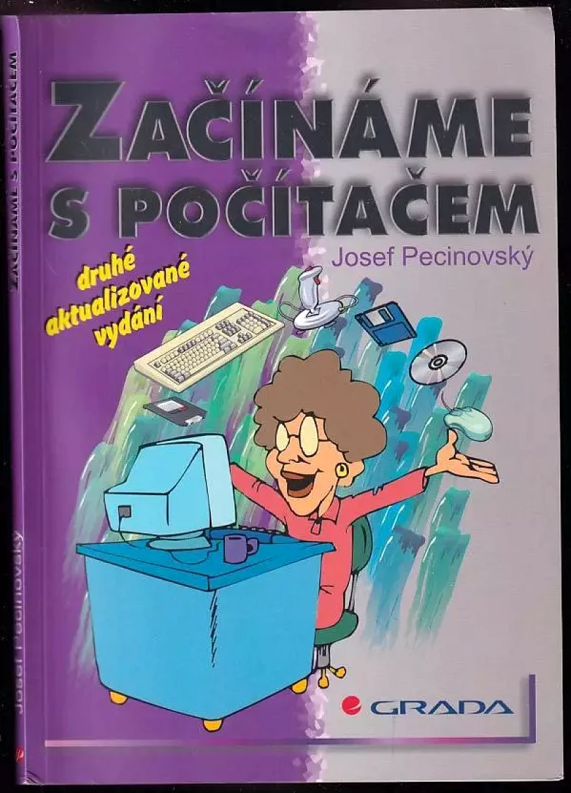 Začínáme s počítačem (Josef Pecinovský, 2001)