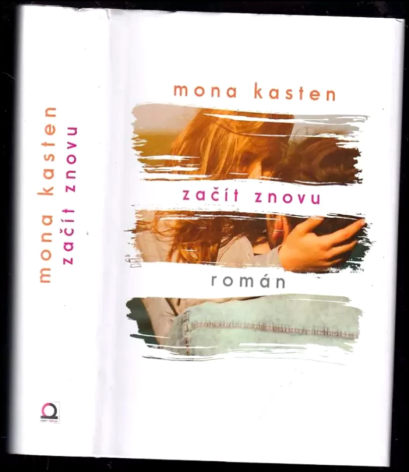 Levně Začít znovu (Mona Kasten, 2019)