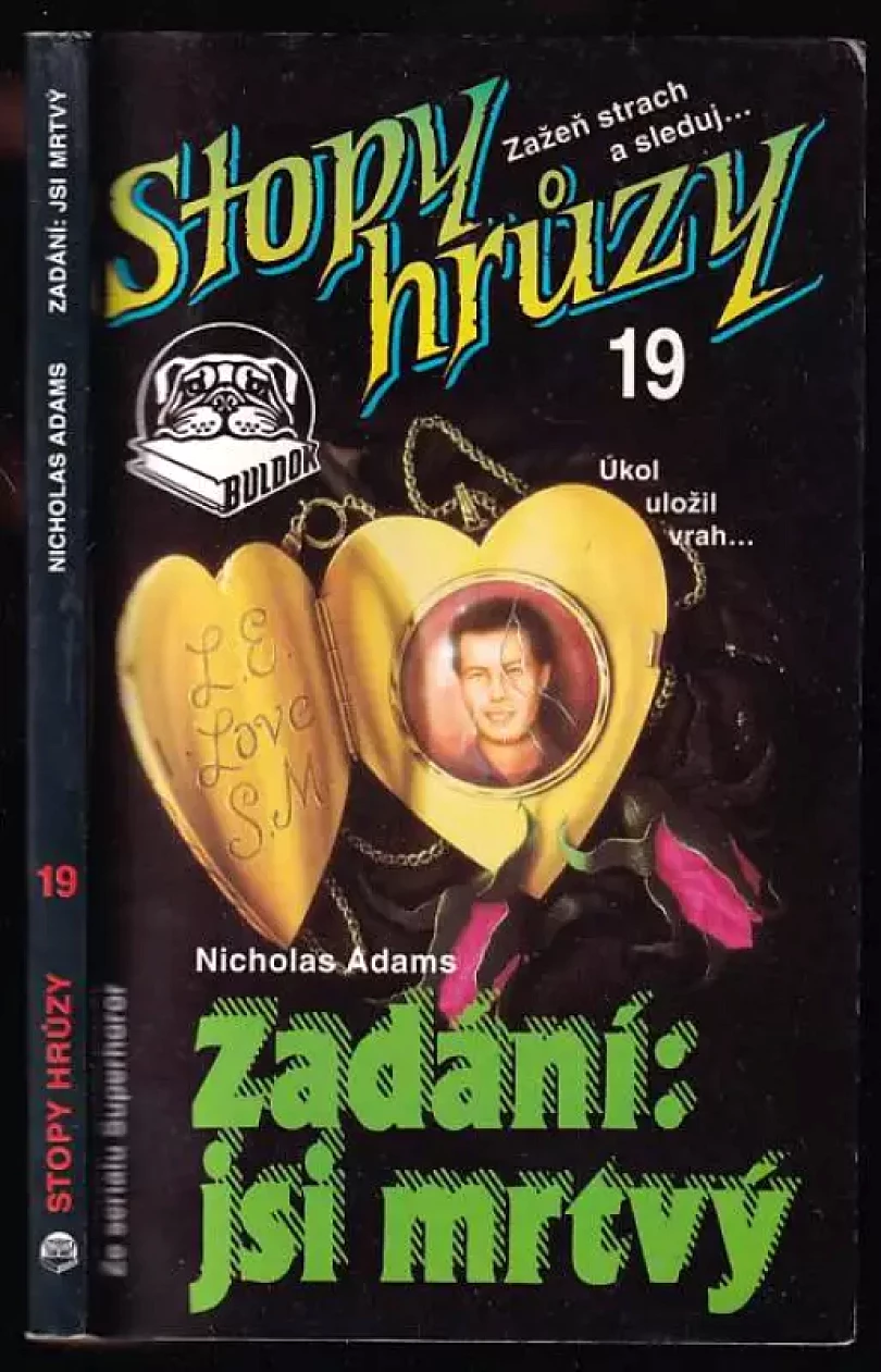 Levně Zadání: jsi mrtvý (Nicholas Adams, 1993)