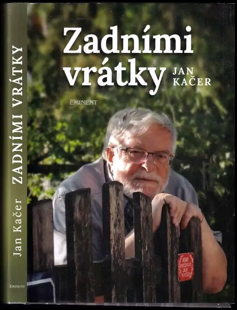 Zadními vrátky (Jan Kačer, 2022)