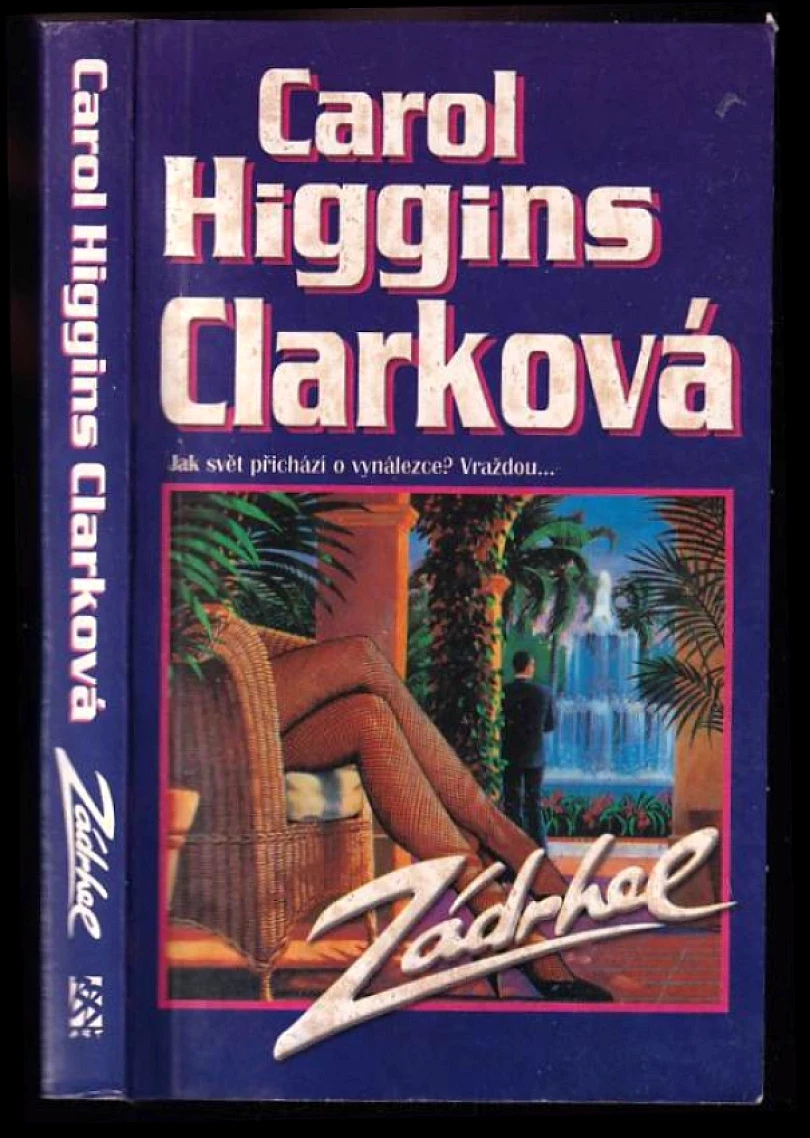 Zádrhel (Carol Higgins Clark, 2001)