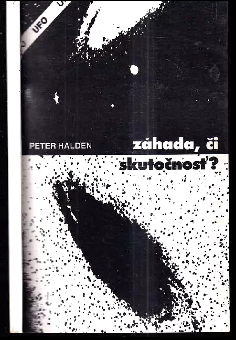 Levně Záhada, či skutočnosť? (Peter Haldén, 1992)