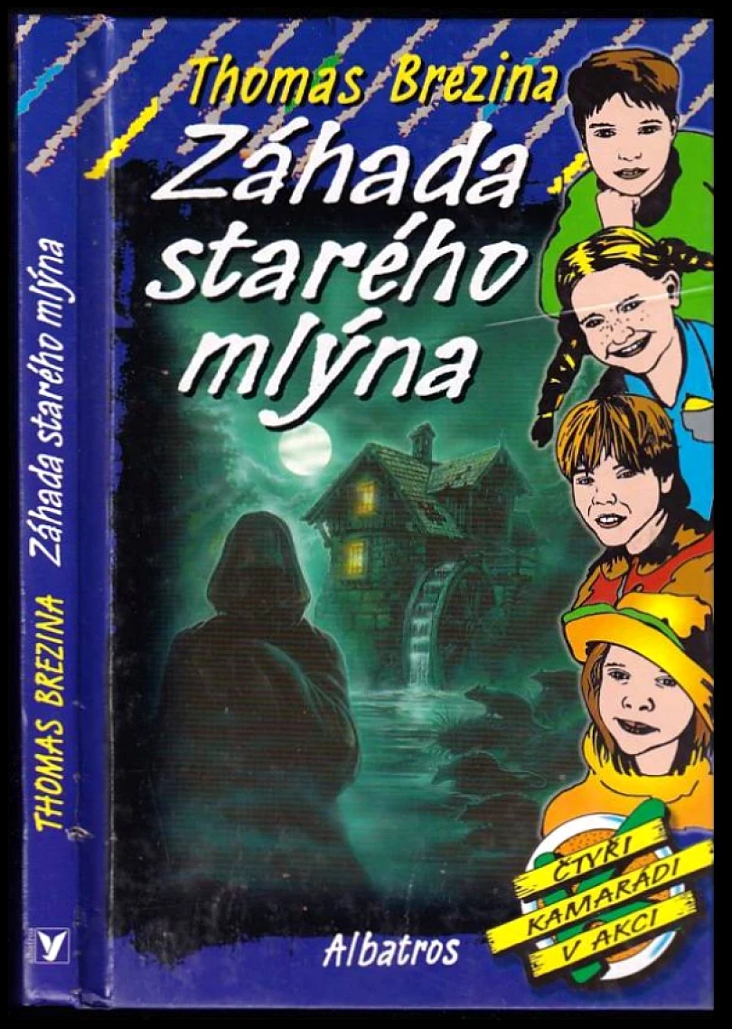 Levně Záhada starého mlýna (Thomas C. Brezina, 2005)