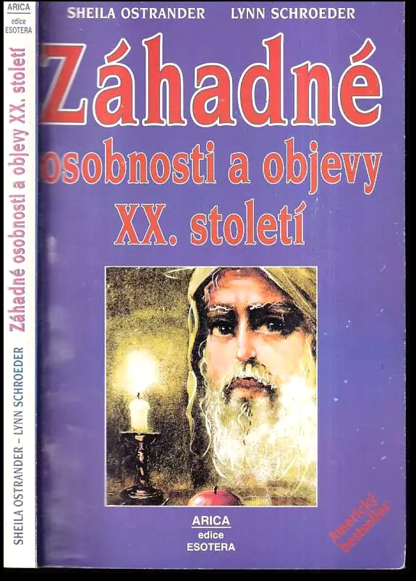 Záhadné osobnosti a objevy XX. století (Sheila Ostrander, 1999)