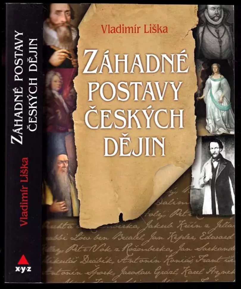 Záhadné postavy českých dějin (Vladimír Liška, 2015)