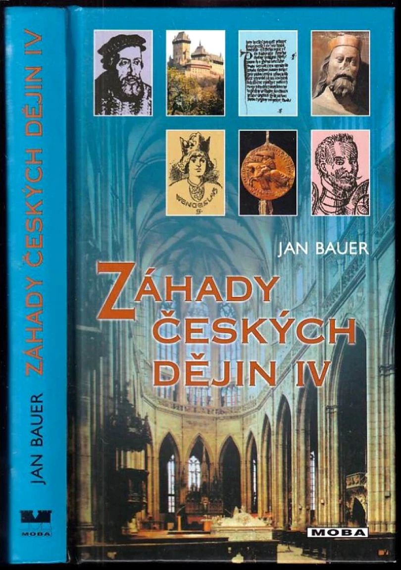 Levně Záhady českých dějin IV (Jan Bauer, 2002)