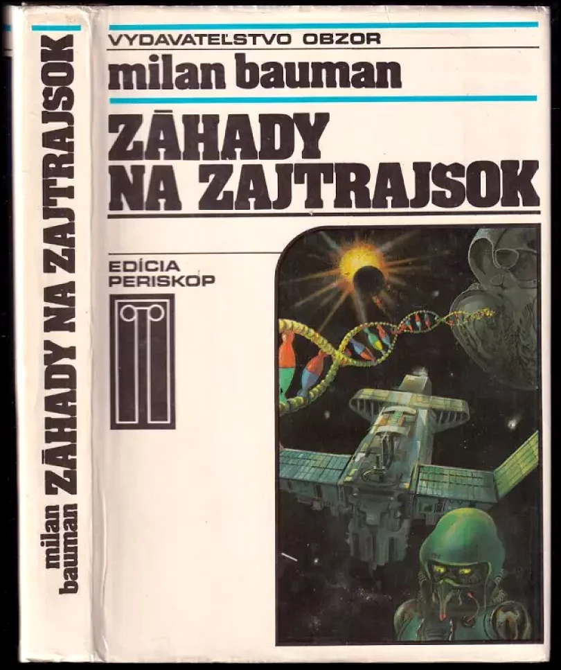Levně Záhady na zajtrajšok (Milan Bauman, 1988)