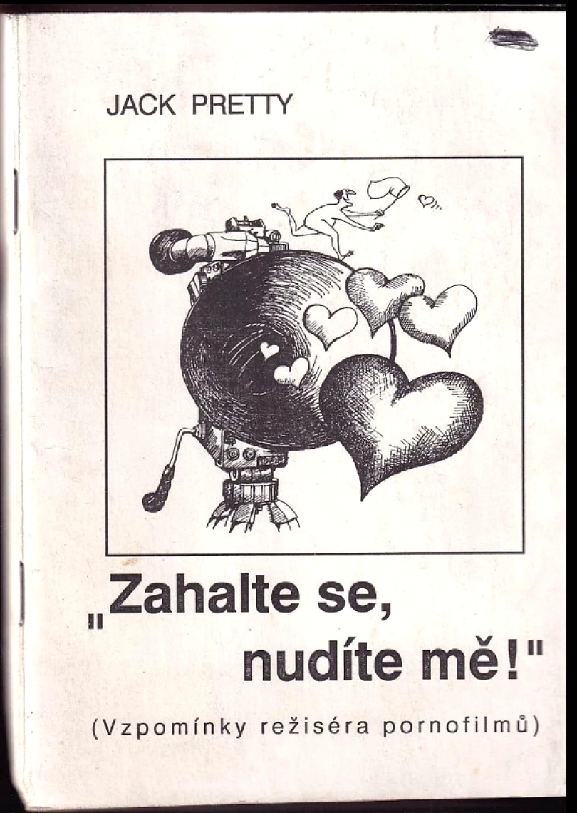 Levně Zahalte se, nudíte mě! (Jack Pretty, 1992)