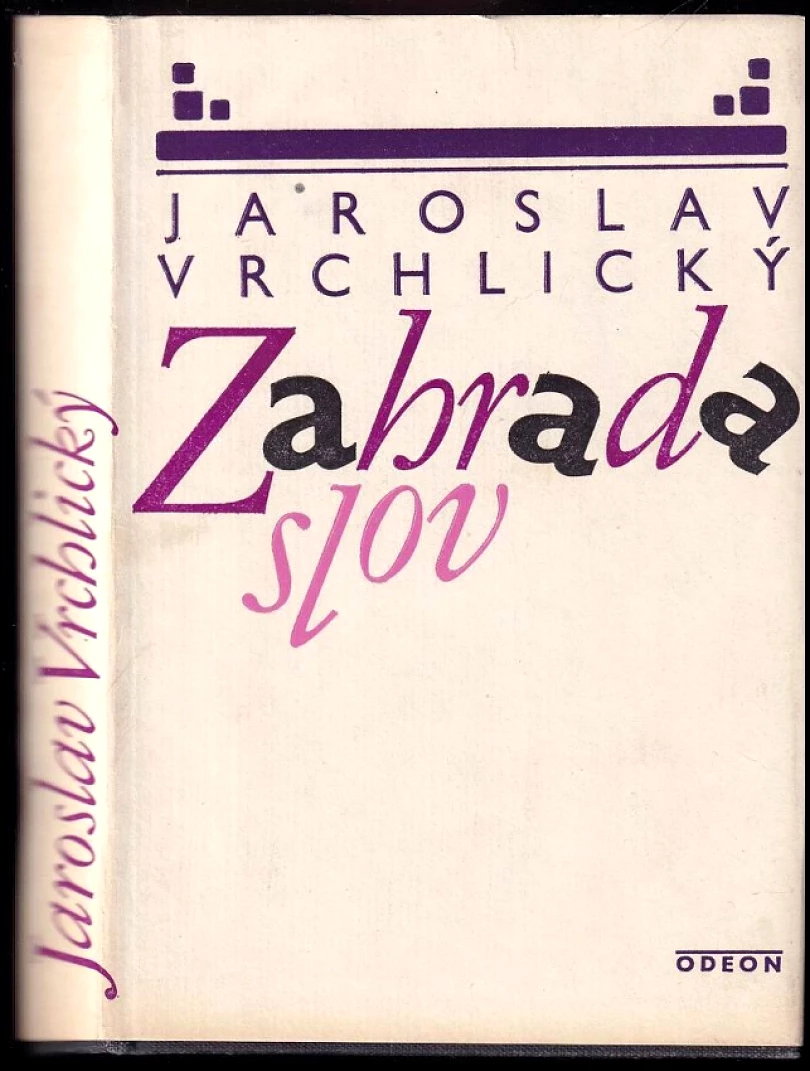 Zahrada slov (Jaroslav Vrchlický, 1983)