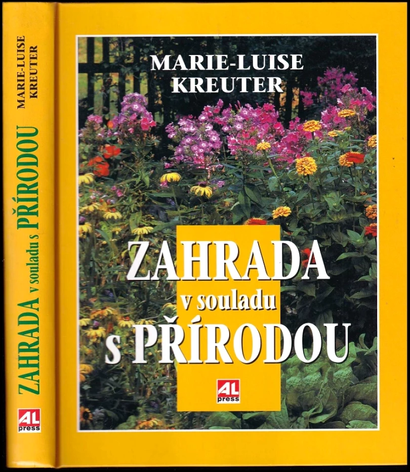 Zahrada v souladu s přírodou (Marie-Luise Kreuter, 2002)