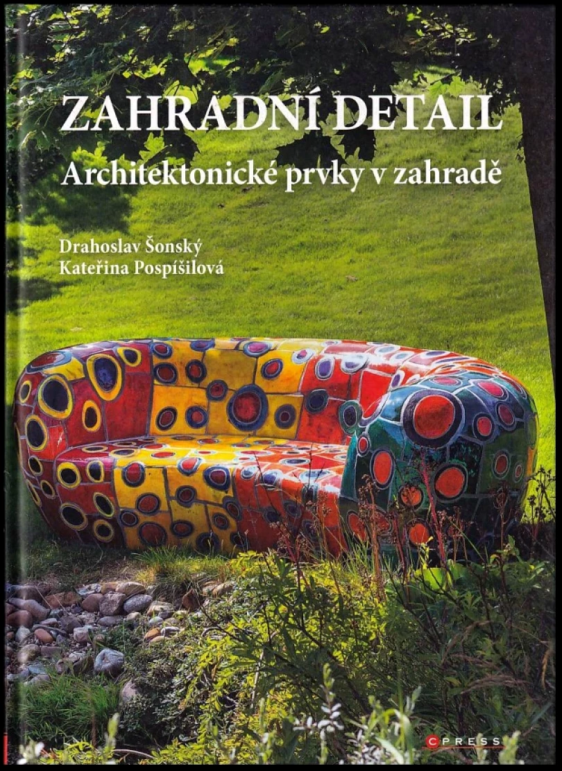 Levně Zahradní detail (Drahoslav Šonský, 2015)