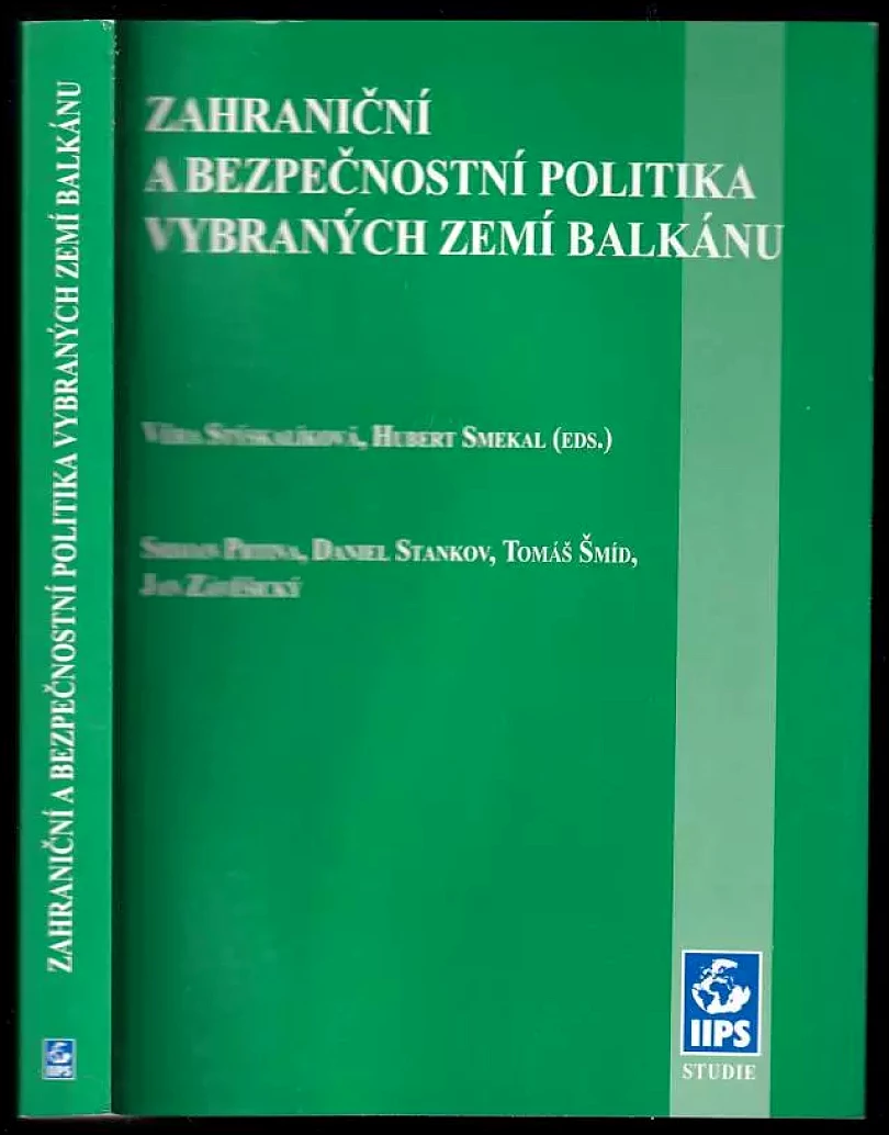 Zahraniční a bezpečnostní politika vybraných zemí Balkánu (Srdjan Prtina, 2004)