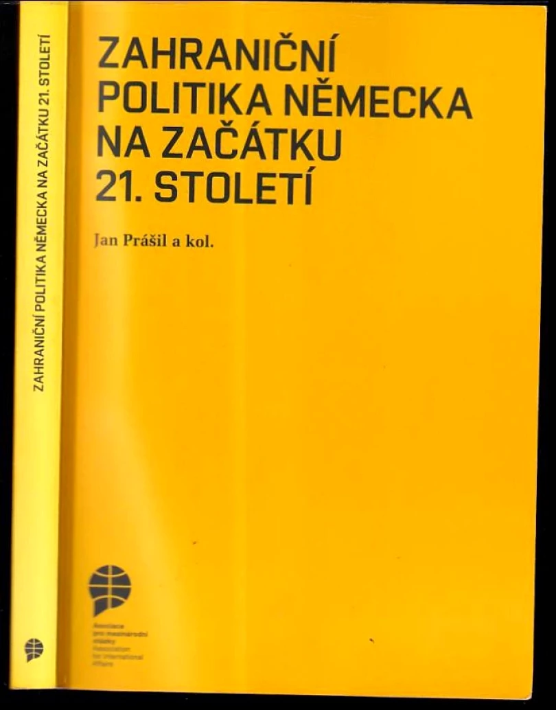Zahraniční politika Německa na začátku 21. století (, 2011)
