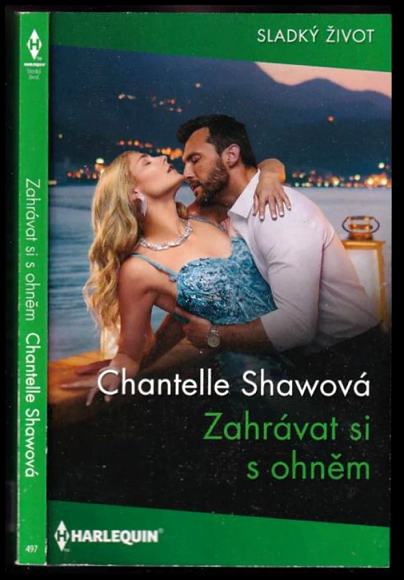 Levně Zahrávat si s ohněm (Chantelle Shaw, 2023)