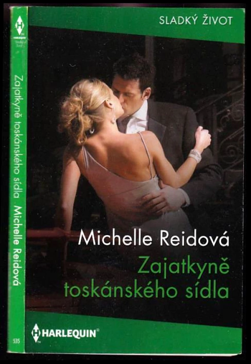 Levně Zajatkyně toskánského sídla (Michelle Reid, 2024)