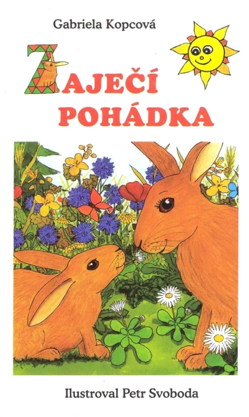 Zaječí pohádka (Gabriela Kopcová, 2007)