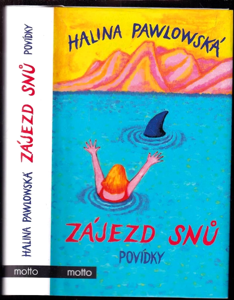 Zájezd snů (Halina Pawlowská, 2022)