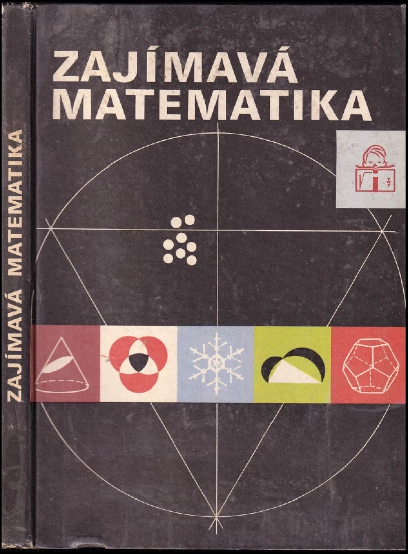 Levně Zajímavá matematika (Lilly Görke, 1976)
