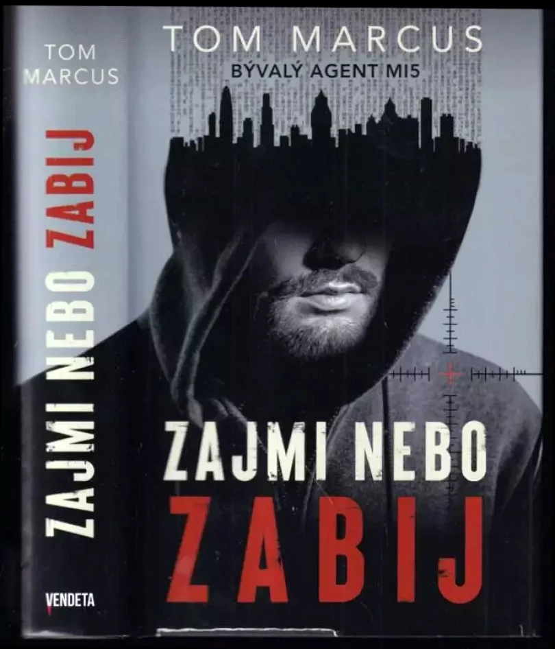 Levně Zajmi nebo zabij (Tom Marcus, 2020)