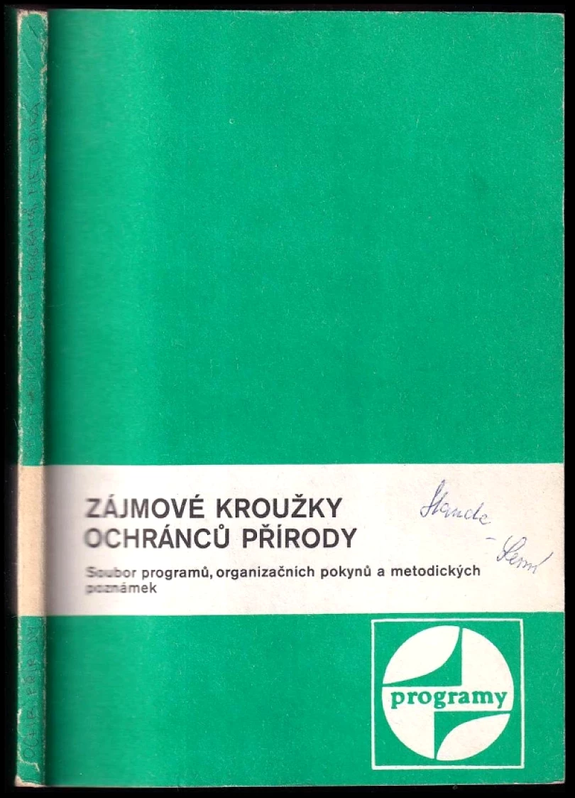 Zájmové kroužky ochránců přírody (Dušan Metod Janota, 1987)