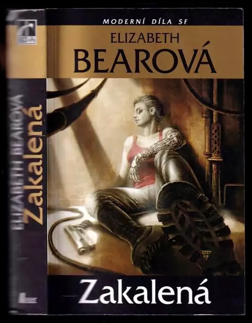 Levně Zakalená (Elizabeth Bear, 2009)