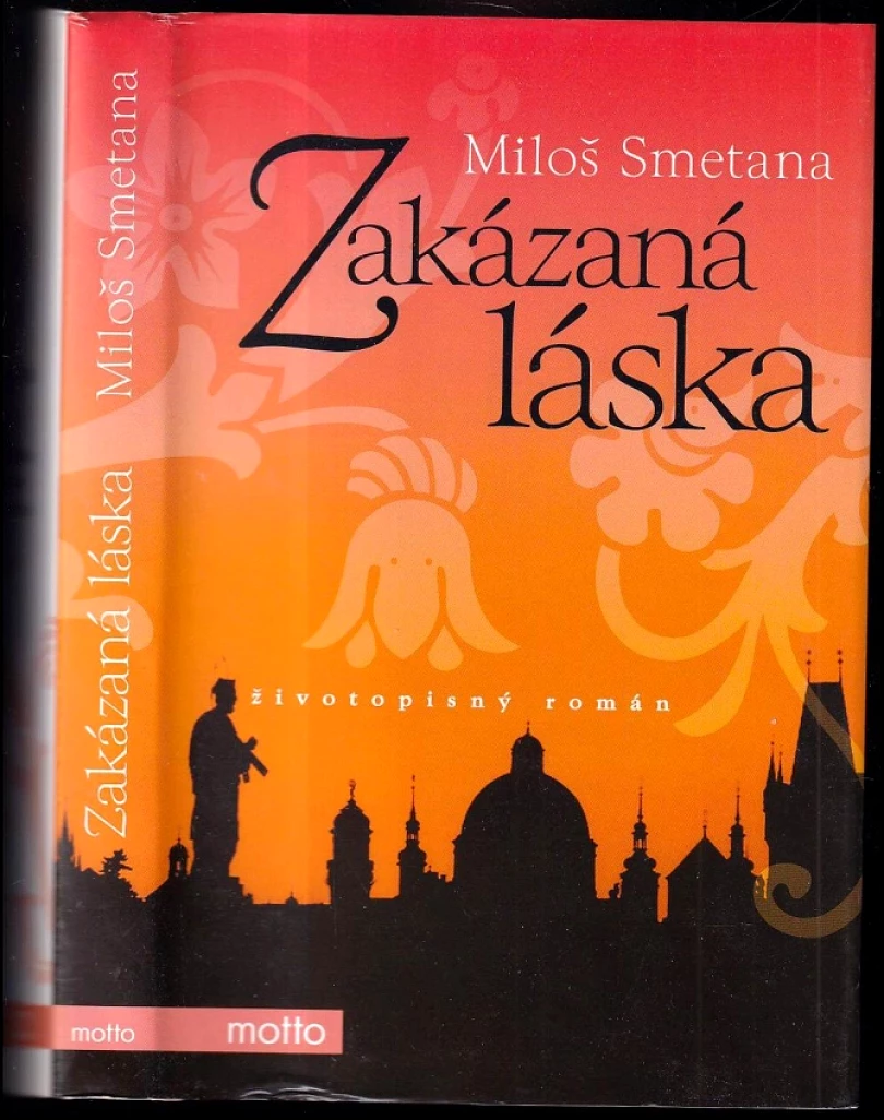 Levně Zakázaná láska (Miloš Smetana, 2008)