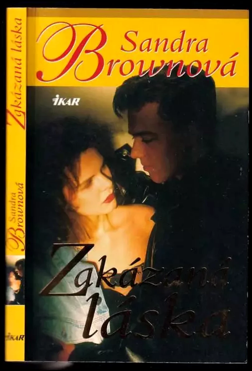 Levně Zakázaná láska (Sandra Brown, 2005)