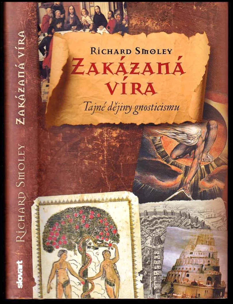 Zakázaná víra (Richard Smoley, 2009)