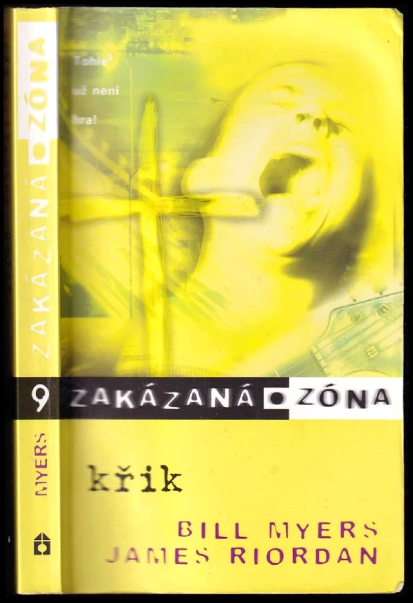 Levně Zakázaná zóna (Bill Myers, 2008)