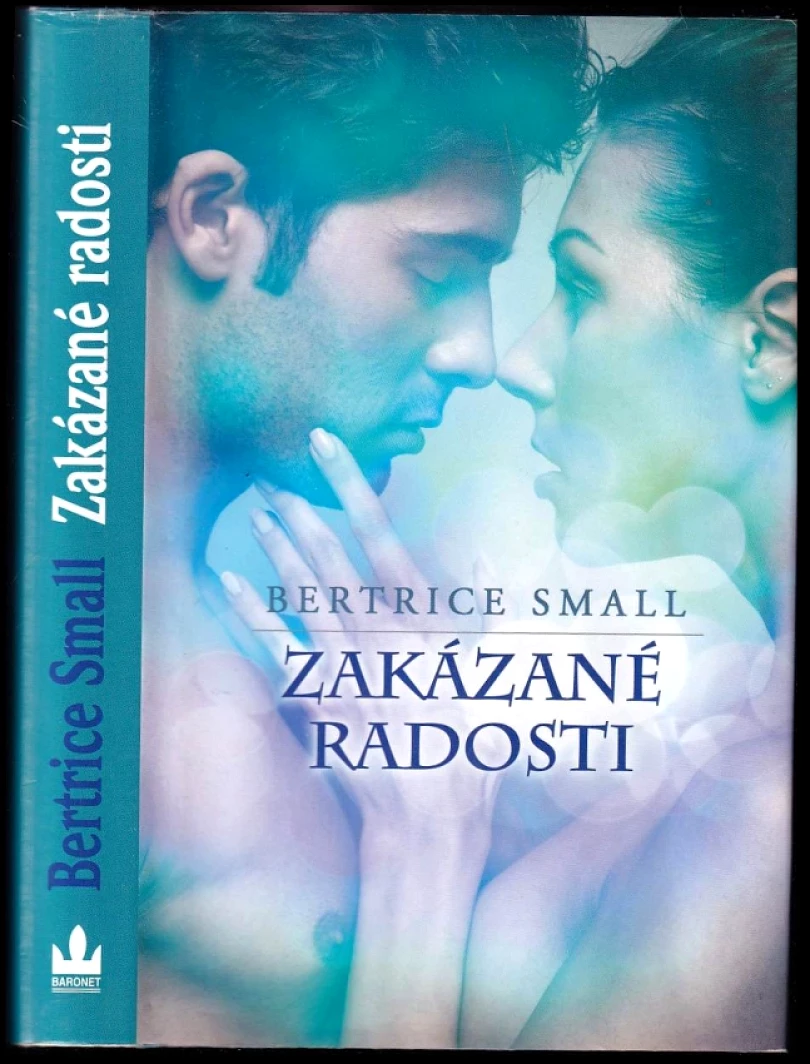 Zakázané radosti (Bertrice Small, 2013)
