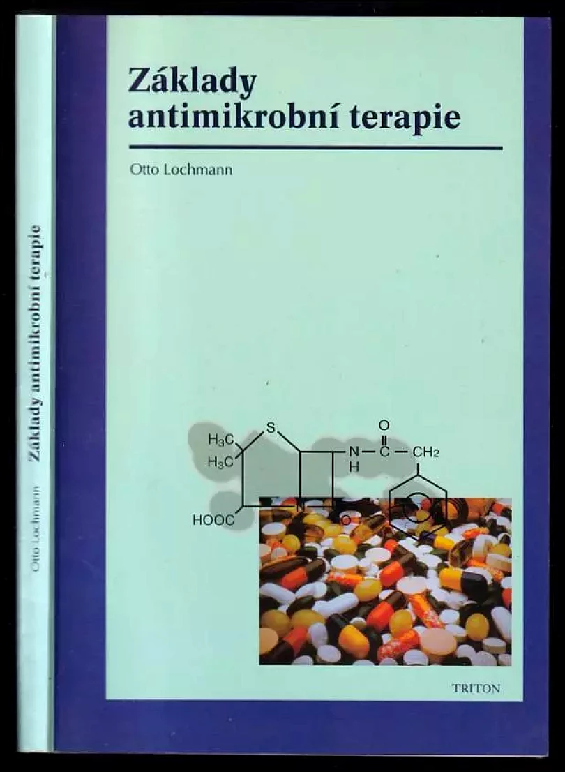 Základy antimikrobní terapie (Otto Lochmann, 1994)