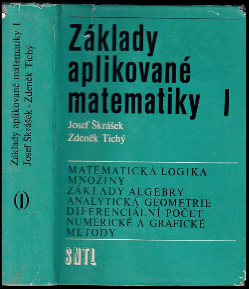 Základy aplikované matematiky (Josef Skrašek, 1983)