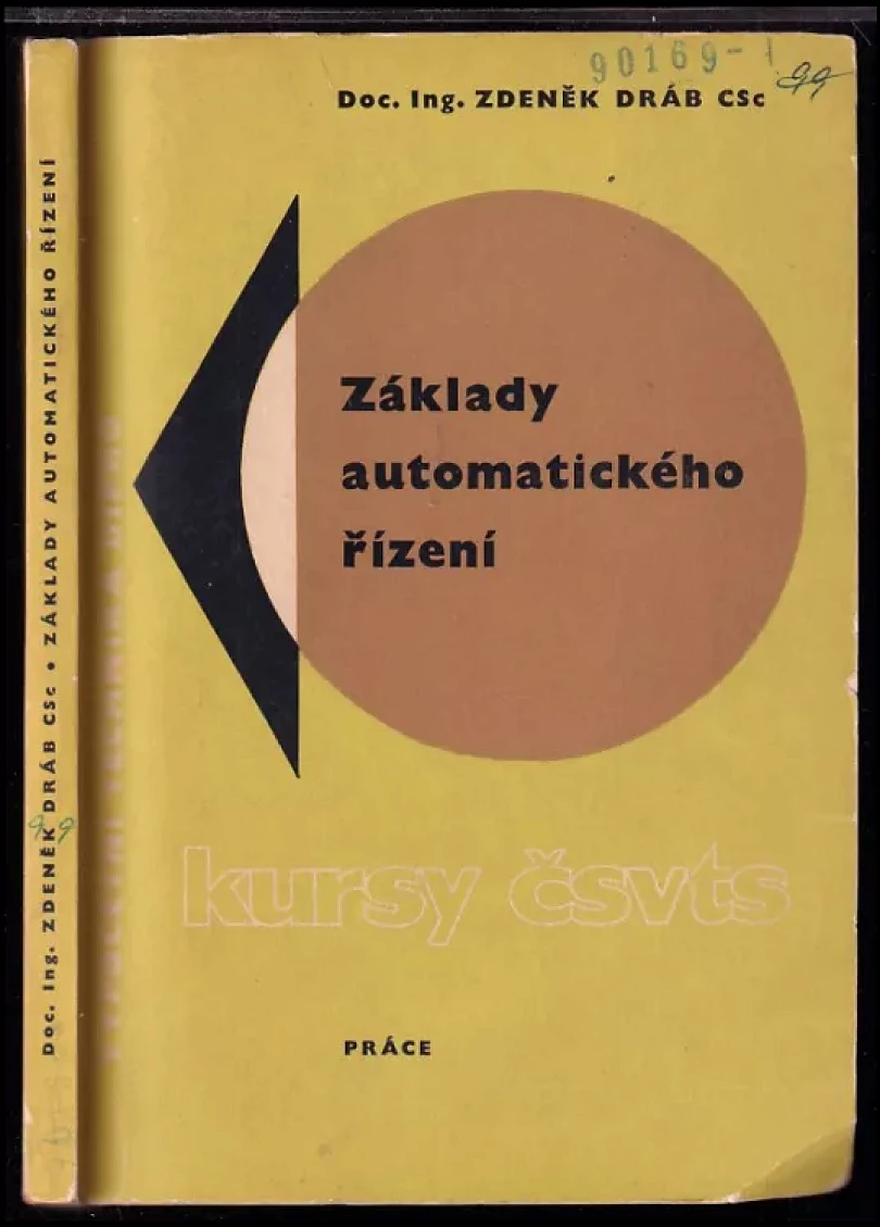 Levně Základy automatického řízení (Zdeněk Dráb, 1967)