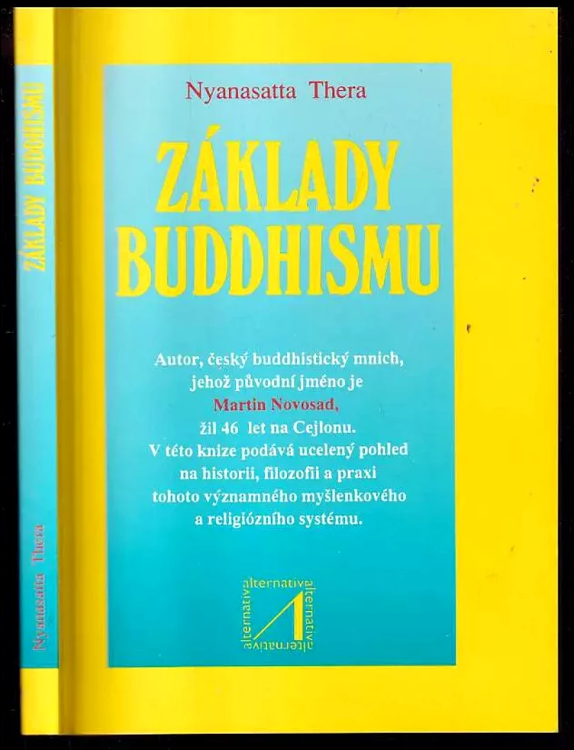 Základy buddhismu (Thera C Nyanasatta, 1992)