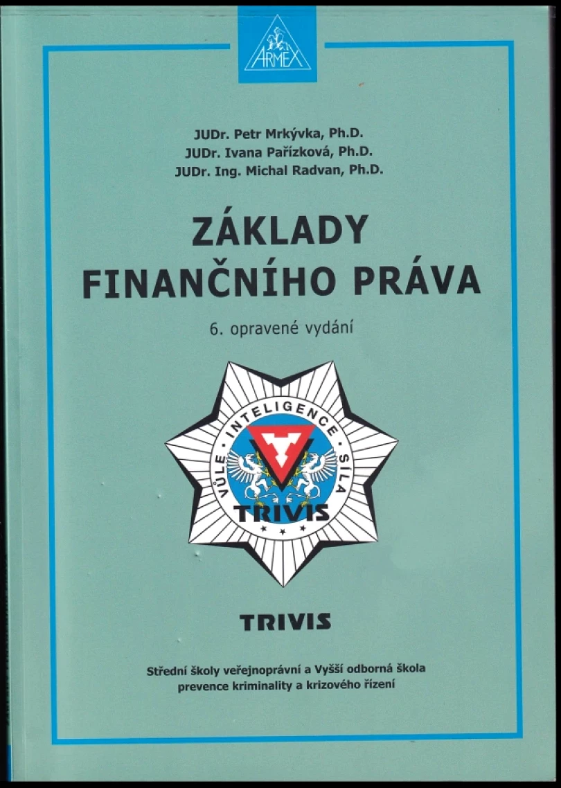 Levně Základy finančního práva (Petr Mrkývka, 2012)