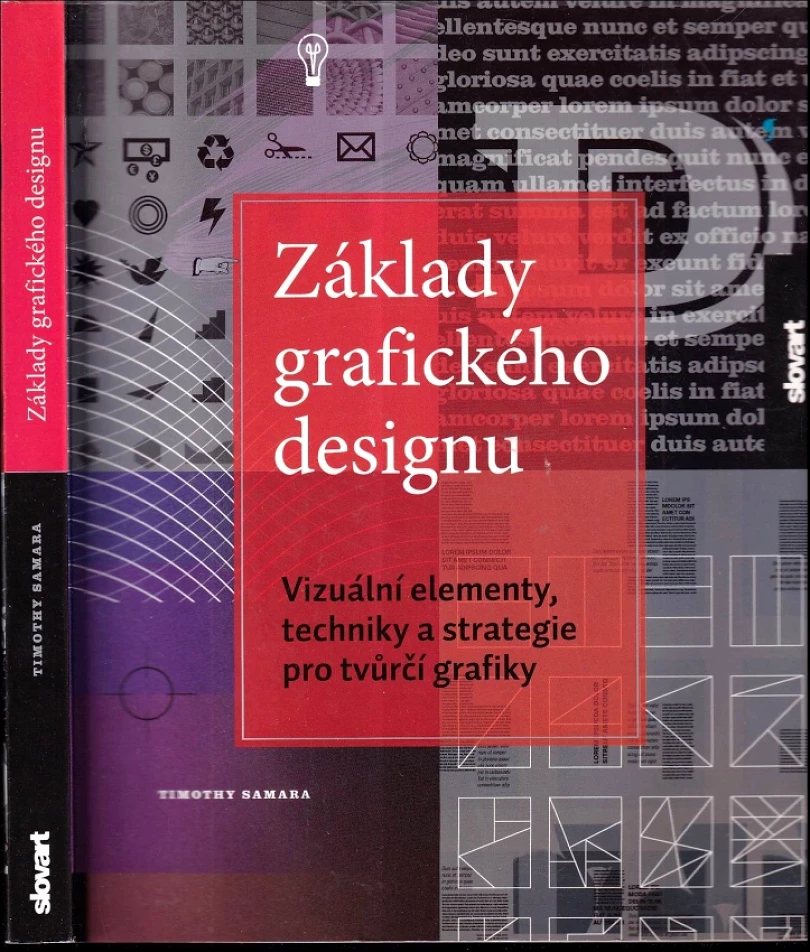 Levně Základy grafického designu (Timothy Samara, 2013)