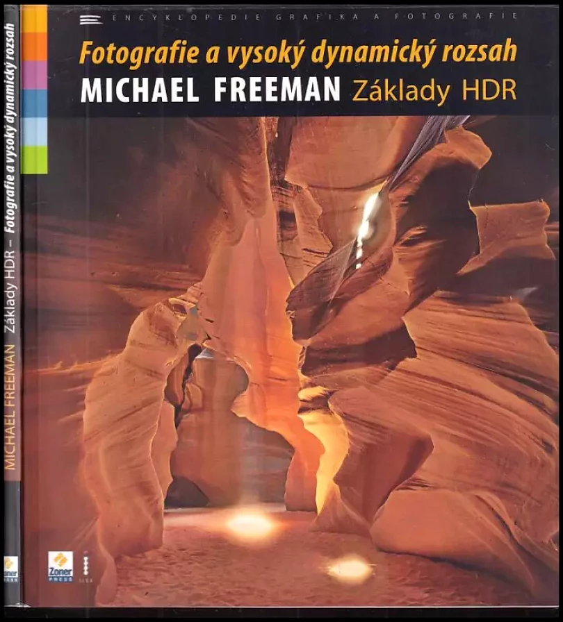 Základy HDR (Michael Freeman, 2008)