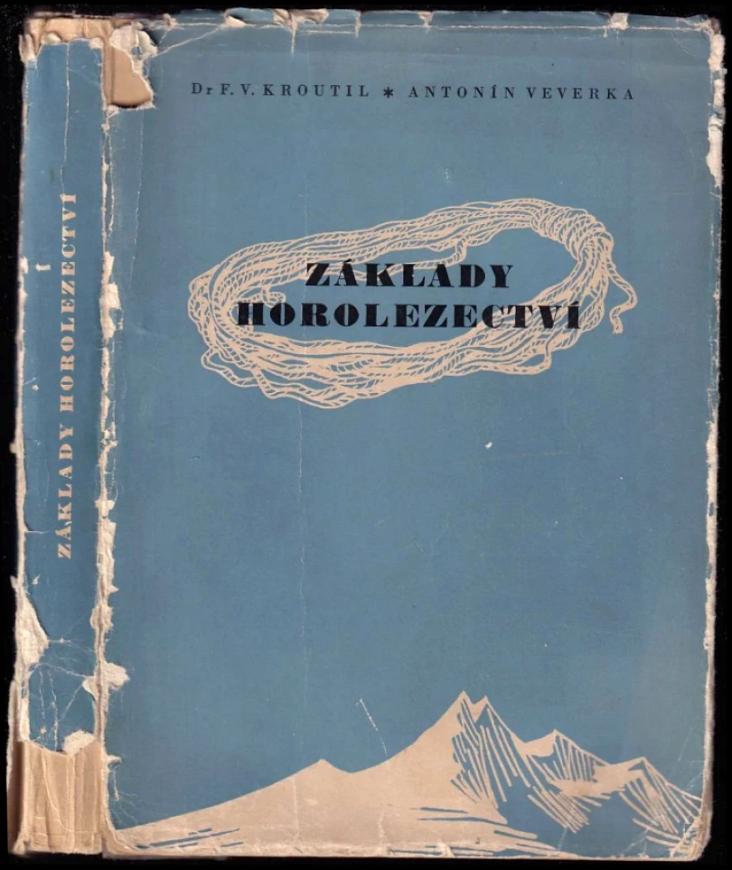 Levně Základy horolezectví (František Kroutil, 1948)