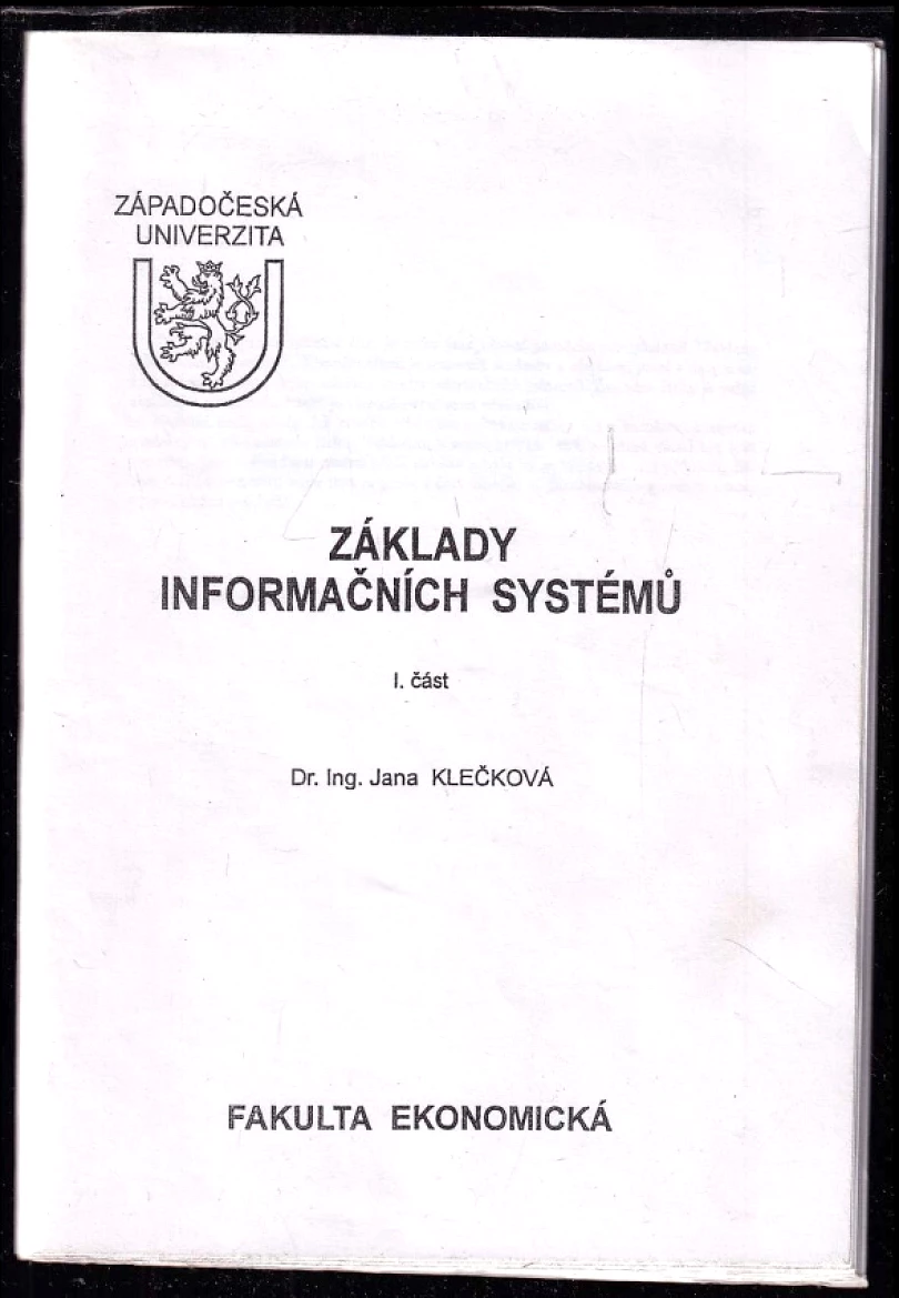 Základy informačních systémů (Jana Klečková, 2002)