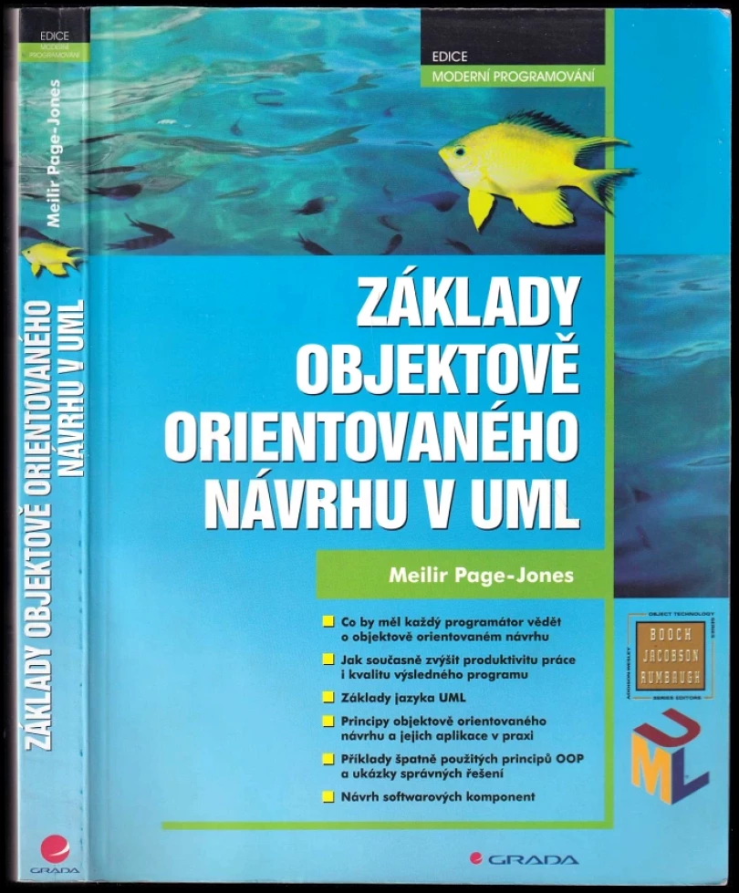 Základy objektově orientovaného návrhu v UML (Meilir Page-Jones, 2001)