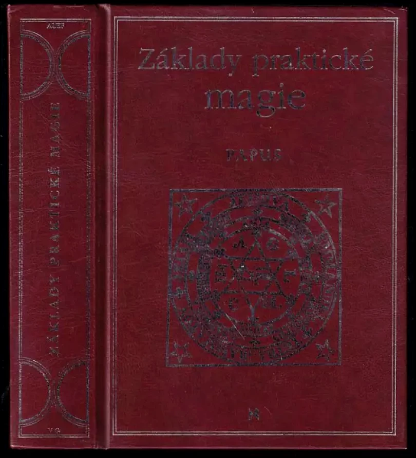 Levně Základy praktické magie (Gérard Encausse, 1996)