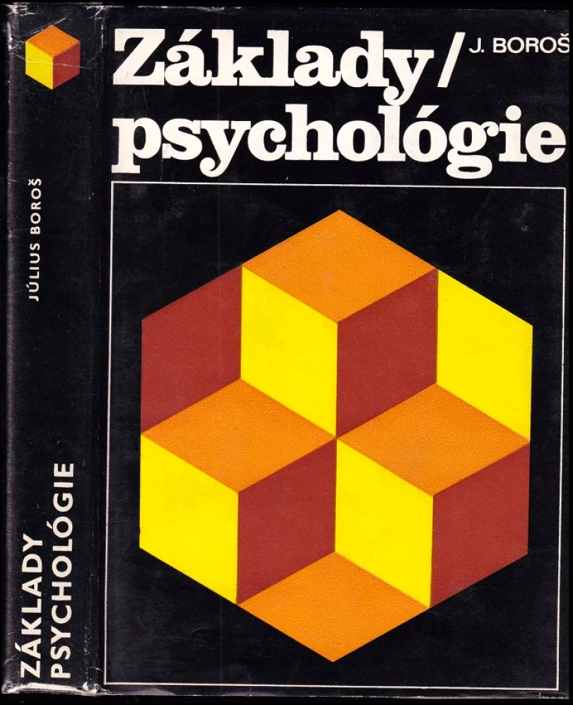 Levně Základy psychológie (Július Boroš, 1977)