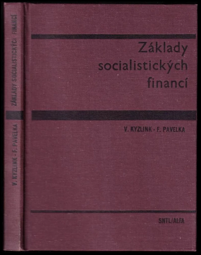 Základy socialistických financí (Vladimír Kyzlink, 1979)