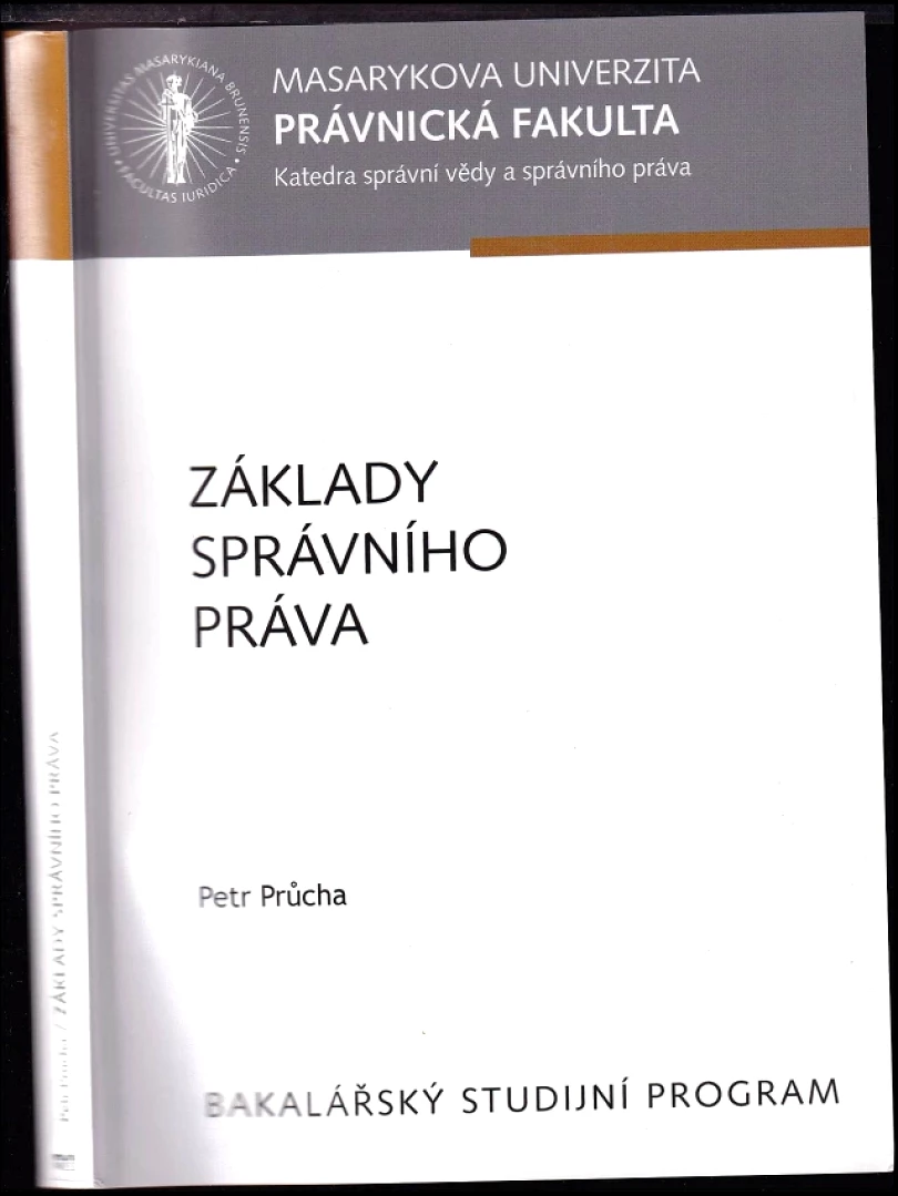 Levně Základy správního práva (Petr Průcha, 2017)