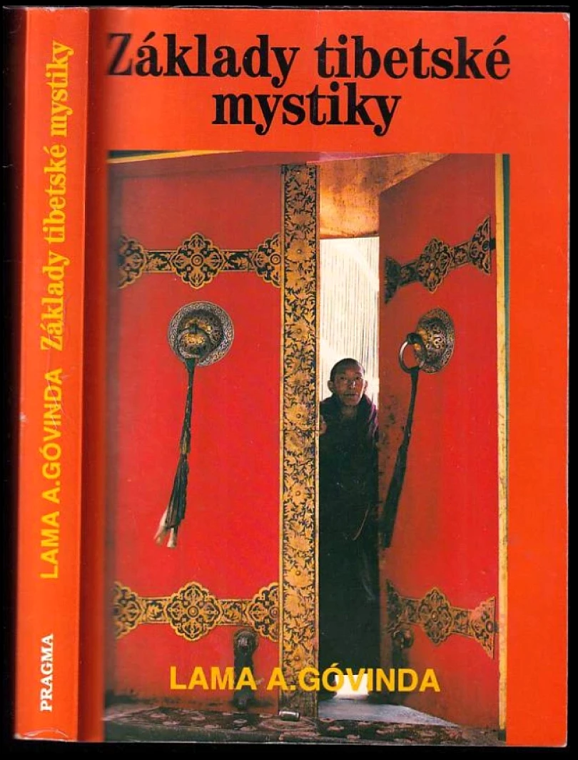 Levně Základy tibetské mystiky (Anagarika Brahmacari Govinda, 1994)