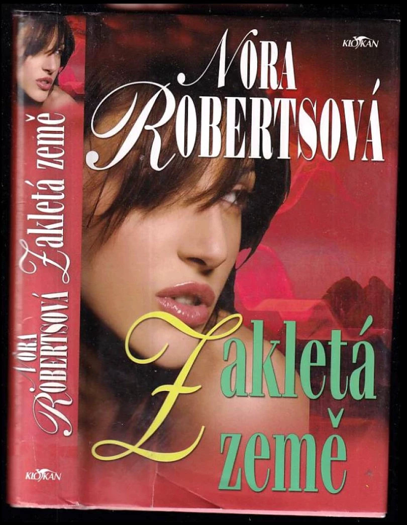 Levně Zakletá země (Nora Roberts, 2007)