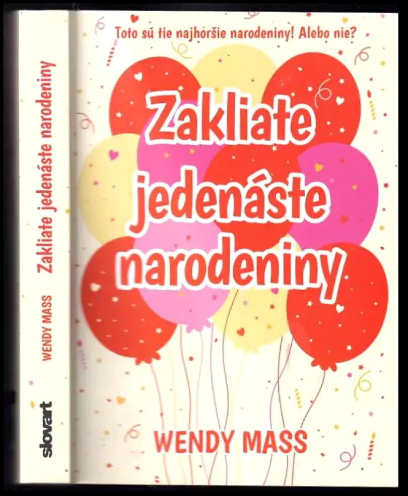 Levně Zakliate jedenáste narodeniny (Wendy Mass, 2015)