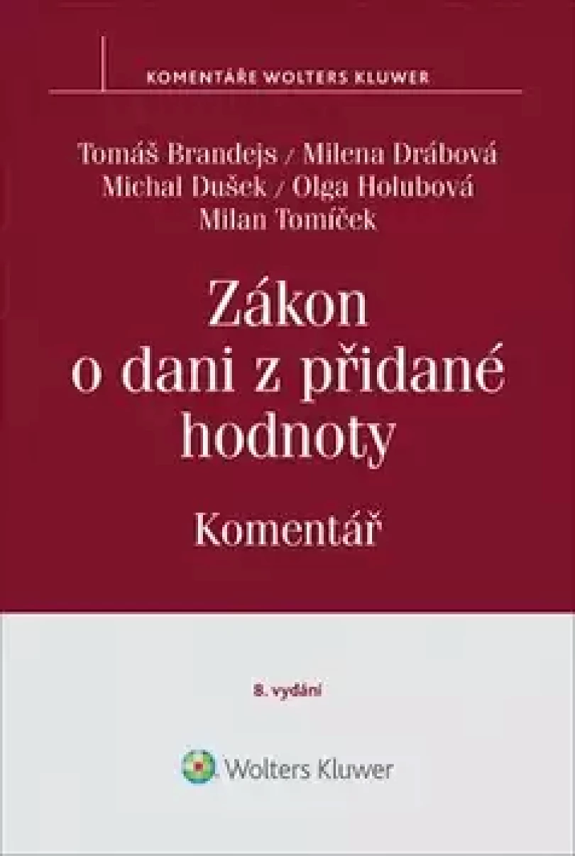 Levně Zákon o dani z přidané hodnoty (Tomáš Brandejs, 2019)